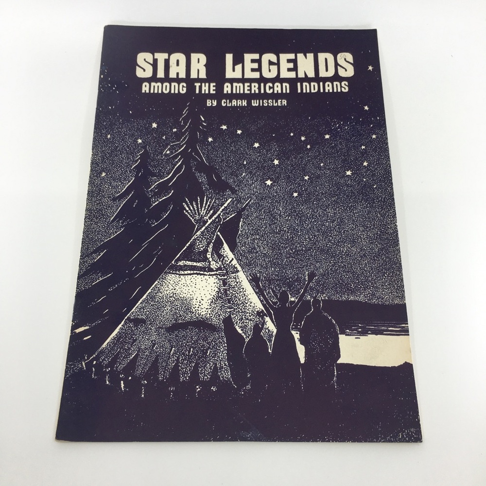 Star Legends Among The American Indians by Clark Wissler Vintage Paperback Book